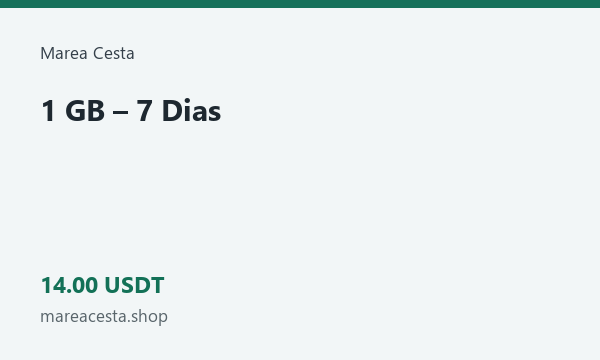 1 GB – 7 Dias · 14 USDT