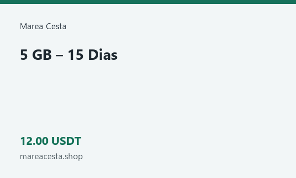 5 GB – 15 Dias · 12 USDT
